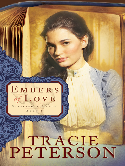 Title details for Embers of Love by Tracie Peterson - Available